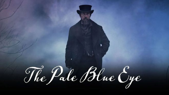 The Pale Blue Eye (2022) เดอะ เพล บลู อาย รีวิวหนังสืบสวนและลึกลับซ่อนเงื่อน